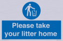 please-take-your-litter-home-mandatory-sign~